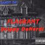 Flagrant (Explicit)