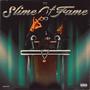 SIime of Fame (Explicit)