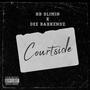 Courtside (Explicit)