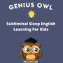 Subliminal Sleep English Learning For Kids