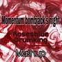 Momentum bombjack's night