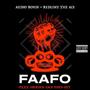 FAAFO (Explicit)