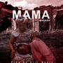 Mama (Explicit)