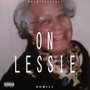 On Lessie (Explicit)