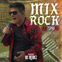 Mix Rock en Español (Bosque Dorado)