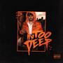 In 2 Deep (Explicit)