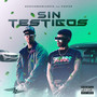 Sin Testigos (Explicit)