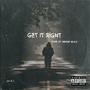 Get It Right (Explicit)