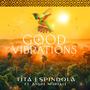 Good Vibrations (feat. Angel Morelli)