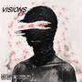 VISIONS (Explicit)