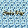 Feel a Way (Explicit)