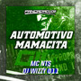 AUTOMOTIVO MAMACITA (Explicit)