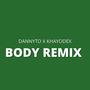 Body Remix (Explicit)