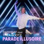 Parade illusoire