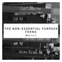 The Non-Essential Funpack EP