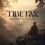 Tibetan Healing Flute: Kangling Sounds for Meditation, Healing, Breathing Ritual, Awareness