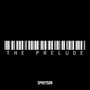 The Prelude (Explicit)