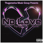 No Love (Explicit)