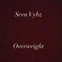 Overweight (Explicit)