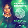 Show Ya (Manoo Remixes)