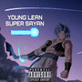 Super Sayan (Explicit)