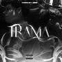 TRAMA (feat. Vlud) [Explicit]