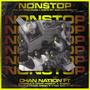 Nonstop (feat. Option, Mr Four, Babiino GH, Monie, Vybz Gad & Omar Farouk) [Explicit]