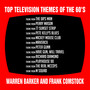 Top Television Themes of the 60'S