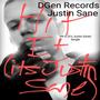 Hit It (It's Justin Sane) [Explicit]