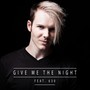 Give Me the Night (feat. 630)