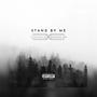 STAND BY ME (feat. Revenue Ree) [Explicit]