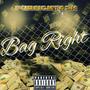 Bag Right (Explicit)