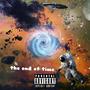 THE END OF TIME (Explicit)