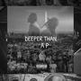 Deeper Than Rap (Explicit)