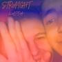 STRAIGHT (Runaway) [Explicit]