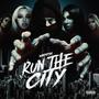 RUN THE CITY (Explicit)