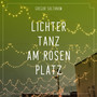 Lichtertanz am Rosenplatz