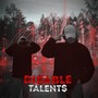 DI$ABLE TALENT$ (Explicit)