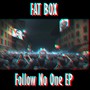 Follow No One - EP