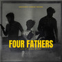 FOUR FATHERS (Explicit)