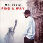 Find A Way (Explicit)