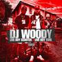 Dj Woody (feat. Liveboy Tune) [Explicit]