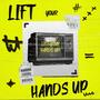 Lift Your Hands Up (Radio Edit)