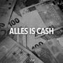 Alles is Cash (Explicit)