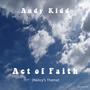 Act of Faith (Nancy's Theme)