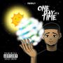 One Day At A Time (Explicit)