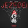 Jezebel (Explicit)