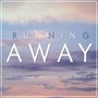 Running Away (Explicit)