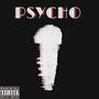 PSYCHO (Explicit)