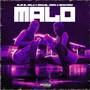 Malo (Explicit)